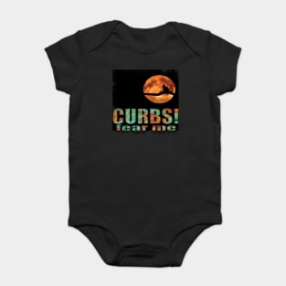 Curbs fear me Classic Baby Bodysuit